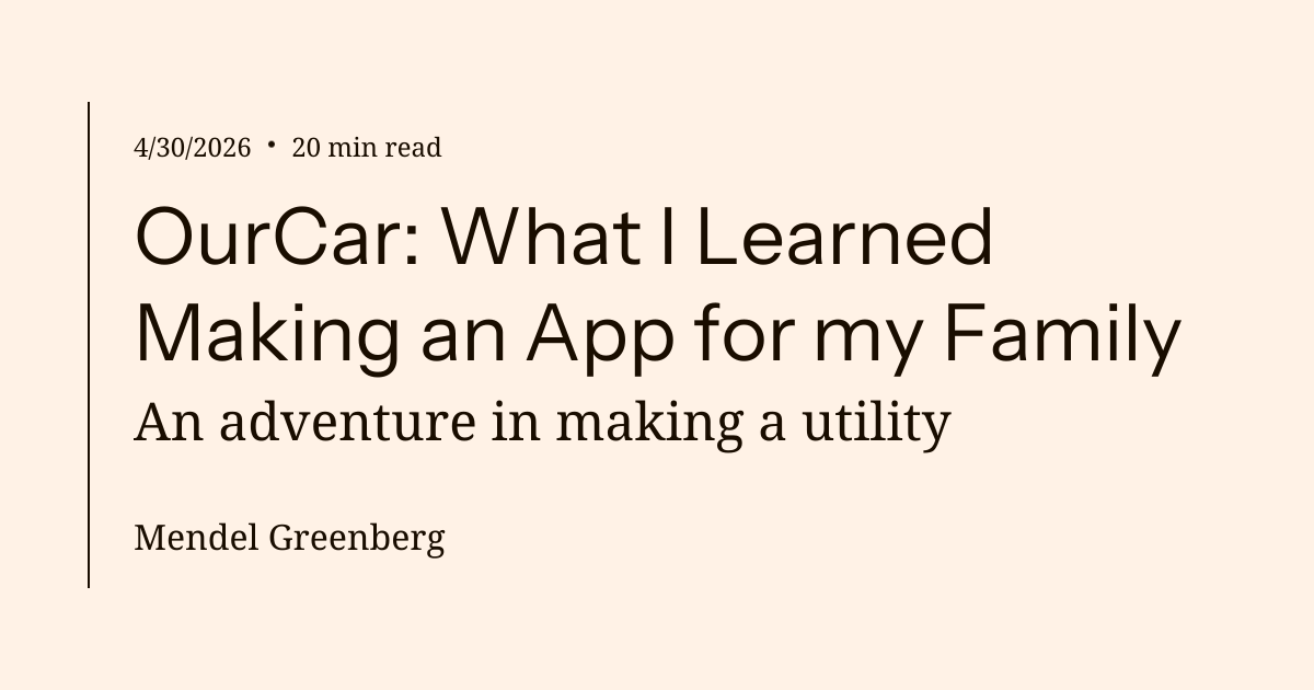 OurCar: What I learned making an app for my family
